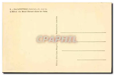 O Hotel do Monte Berset — Ardèche, alt. 1050 m — Edição de Arte Léon Margerit — Verso