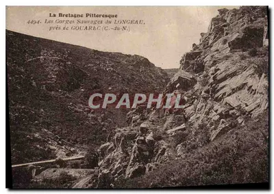 As Gorges Sauvages do LONGEAU — perto de GOUAREC (C.-du-N.) — A Bretanha Pitoresca, n° 4494