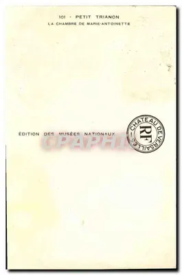 Habitación de María Antonieta — Petit Trianon — Edición de los Museos Nacionales — Reverso