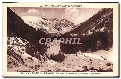 Plateau d'Artigue — Embaixo, à direita, o Skidrome e os Hotéis — La Haute-Garonne Illustree, n°126