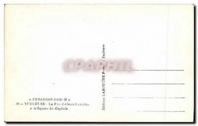 Toulouse - Il Quadrato del Capitolo — Editore Labouche Toulouse, n°36 — Verso