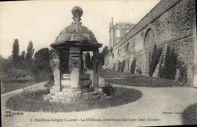 Châtillon-Coligny (Loiret) — O Castelo, o poço esculturado por Jean Goujon — Edição Crapéau