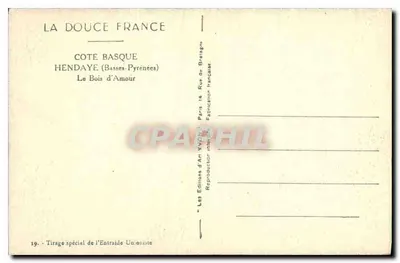 Hendaye (Basses-Pyrénées) — O Bois d'Amour — A Doce França — Verso