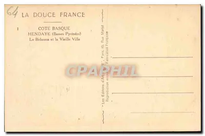 Hendaye (Basses Pyrénées) — La Bidassoa i Stare Miasto — Wydawnictwo Art Matel, Paryż — Rewers