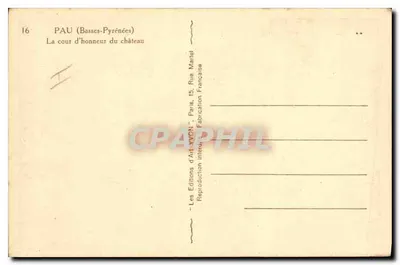 Pau (Basse-Pyrénées) — La corte d'onore del castello — Éditions d'Art Yvon — Verso