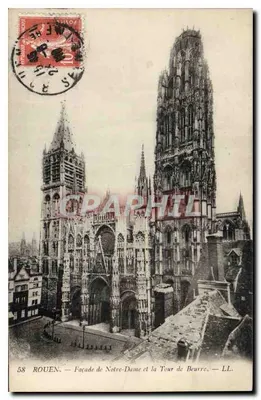 Rouen — Façade de Notre-Dame et la Tour de Beurre — LL. n° 58