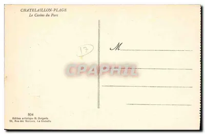 Châtelailly-Plage — Le Casino du Parc — Wydawnictwo artystyczne R. Bergevin, n°804 — Rewers