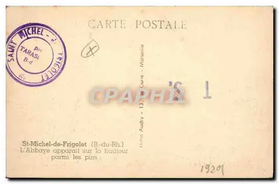 St-Michel-de-Frigolet — A Abadia aparece na elevação entre os pinheiros — editor desconhecido, n° de série 1 — Verso