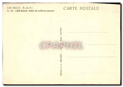Les Baux (B.-du-R.) — Hotel de la Reina Juana — Edición G.-L. Arlaud, Lyon — Reverso