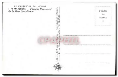 Marseille — A Escada Monumental da Estação Saint-Charles — Société Éditions de France — Verso