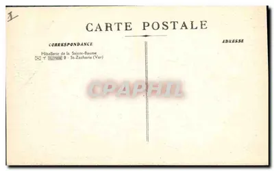 La Sainte-Baume — Terrasse de la Grotte — Hôtellerie de la Sainte-Baume, St-Zacharie (Var) — Verso