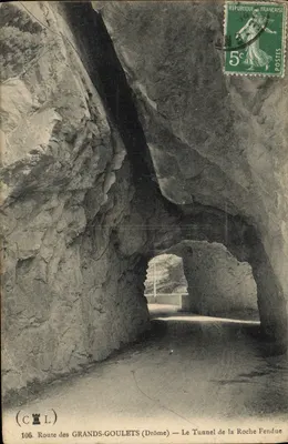 Estrada dos Grandes-Goulets (Drôme) — O Túnel da Roche Fendue — CIL n°106