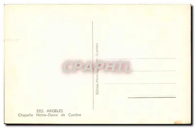 Chapelle Notre-Dame de Castère — éditeur Édition Photo Qvannault - Lourdes, n° 265 — Verso
