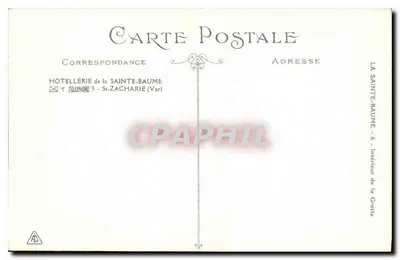 Innenansicht der Höhle — La Sainte-Baume — HOTELLERIE de la Sainte-Baume — Rückseite