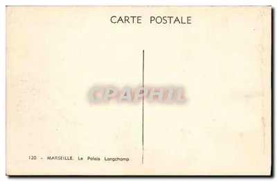 Marsiglia — Il Palazzo Longchamp — Carta postale n°120 — Verso