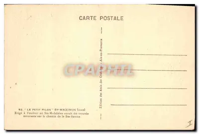 Der kleine Pilon - Saint-Maximin (Var) — errichtet am Ort, an dem Sainte-Madeleine angeblich gefunden wurde — Edition des Amis des Ouates - Aix-en-Provence — Rückseite