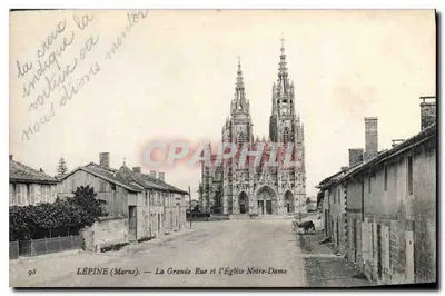LÉPINE (Marne) — La Grande Rue et l'Église Notre-Dame — D. Phot.