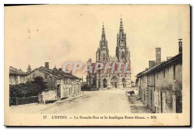 L'Épine — La Grande-Rue et la basilique Notre-Dame — Éditeur : E. Lattillier, Paris