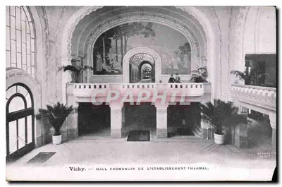 Vichy — Salão Promenoir do Estabelecimento Termal — Starnay, Paris