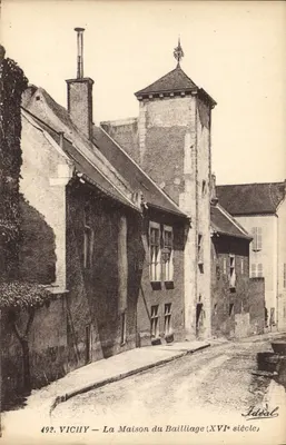 Vichy — A Casa do Bailliage (século XVI) — Ideal, n° 492