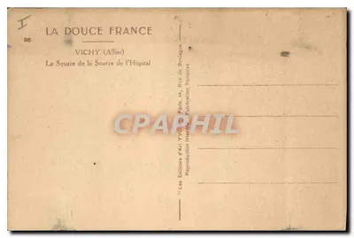 Vichy (Allier) — Le Square de la Source de l'Hôpital — Éditions d'Art Yvon — Verso