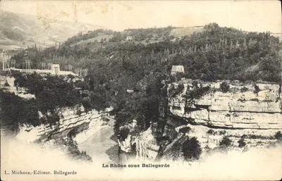 CPA Le Rhone sous Bellegarde