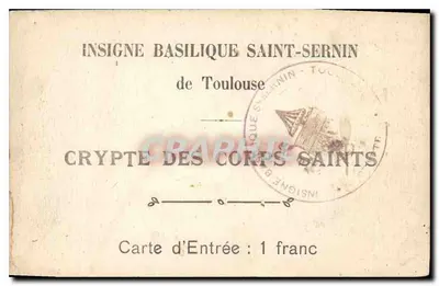 Cripta dos Corpos Santos — Basílica de São Sernim — Toulouse — Verso
