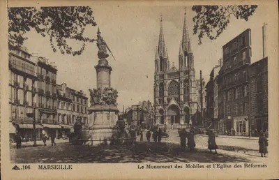 Marselha — O Monumento dos Mobiles e a Igreja dos Reformados