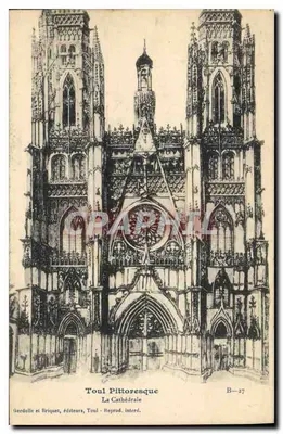 Toul - A Catedral — Tonl Pittoresque, B-27, editor Gardolle et Briquet, Toul