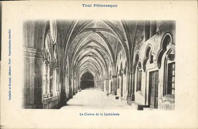 Toul Pittoresque — O Claustro da Catedral — Gerdolle e Bisque, Toul