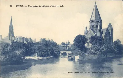 METZ — Vista tirada do Moyen-Pont — LL — Edição Maas Fils, 20 bis, Avenue Serpenoise, Metz