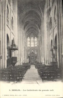 SENLLIS - A Catedral (a grande nave) — F. Barnaud, fotog., Editor, Laon - Depositado