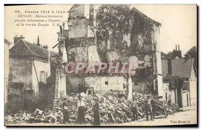 Senlis — Casa incendiada pelos alemães na entrada da rua do Templo — VJEA Paris 56