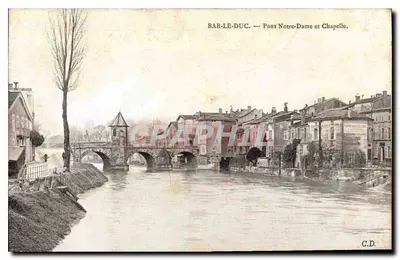 Bar-le-Duc — Ponte Nossa Senhora e Capela — G.D.