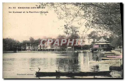 Enghien-les-Bains — o Kursaal e o Pavilhão Chinês — Gaucherel editor, n°20