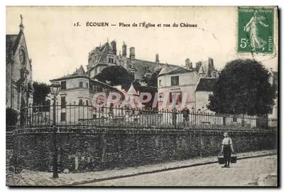 ÉCOUEN — Praça da Igreja e Rua do Castelo — Editor não identificado, n° 15