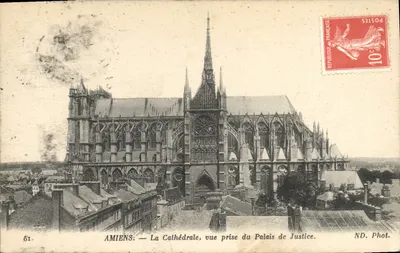 Amiens — A Catedral, vista tirada do Palácio de Justiça — ND. Phot.