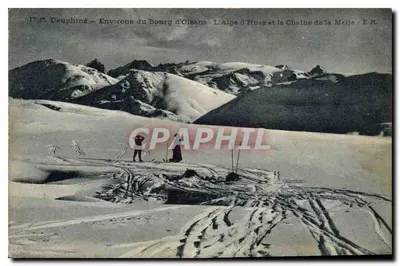 Dauphiné — Arredores do Bourg d'Oisans — A Alpe d'Huez e a Cadeia da Meije — E.R.