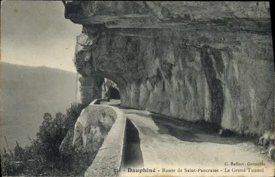 Dauphiné - Estrada de Saint-Pancrasse - O Grande Túnel — C. Baffert - Grenoble