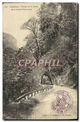 Dauphiné - Tunel na Estrada da Grande-Chartreuse — Cliché A. V. - Coleção L. P., Grenoble