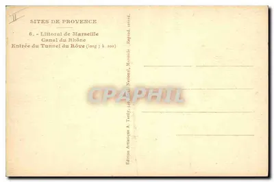 Entrada del Túnel del Ródano — Canal del Ródano — Edición Artesanal A. Tardy — Reverso