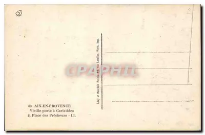 Aix-en-Provence — Stara brama z kariatydami — Lévy et Burel, Paryż, Wyd. — Rewers