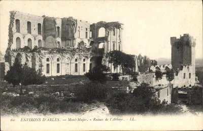 Arredores de Arles — Mont-Major — Ruínas da Abadia — LL. — N°60