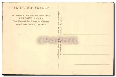 Les Baux (B.-du R.) — Côté Oriental des Ruines du Château — Les Éditions d'Art Myrtil — Verso