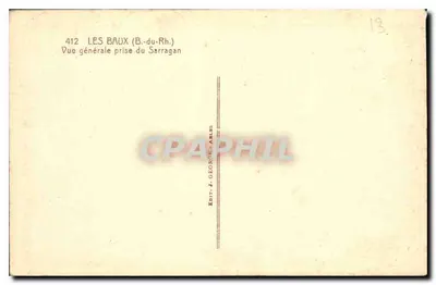 Les Baux-de-Provence — Algemene uitzicht genomen vanaf het Sarragan — Uitgever J. George, n° 412 — Achterkant