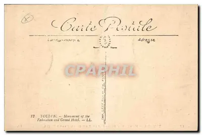 Toulon — Monument da Federação e o Grande Hotel — LL, n°12 — Verso