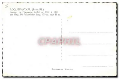 Roquefavour (B.-du-Rh.) — Wierzchołek aqueduku zbudowanego w latach 1842–1850 przez inż. De Montricher — Prawdziwa fotografia Malon — Rewers