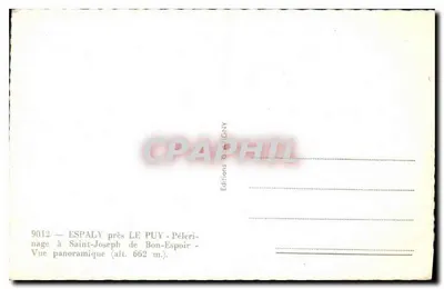 Espaly perto de Le Puy — Pelerinagem a São José de Bon-Espoir — Vista panorâmica (alt. 662 m.) — Edições G. PIGNY — Verso
