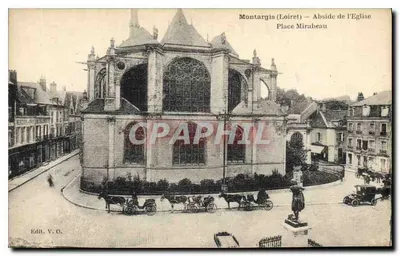 Montargis (Loiret) — Abside da Igreja Praça Mirabeau — Edit. V. O.