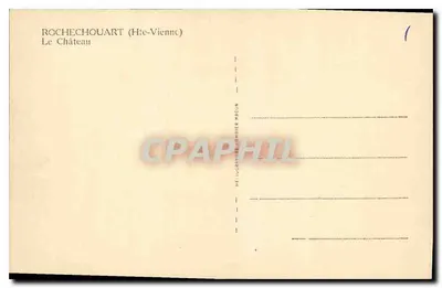 Rocchechouart (Haute-Vienne) — O Castelo — Verso